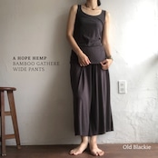 A HOPE HEMP バンブーギャザーワイドパンツ