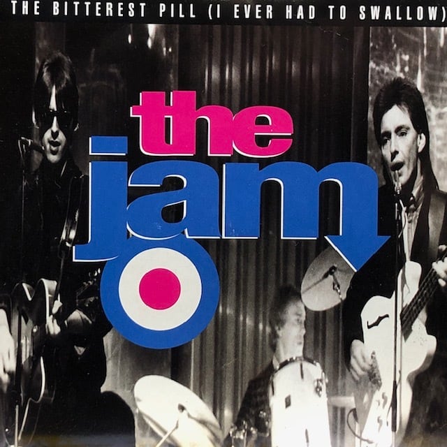 The Jam – The Bitterest Pill (I Ever Had To Swallow) YMR KINGKONG