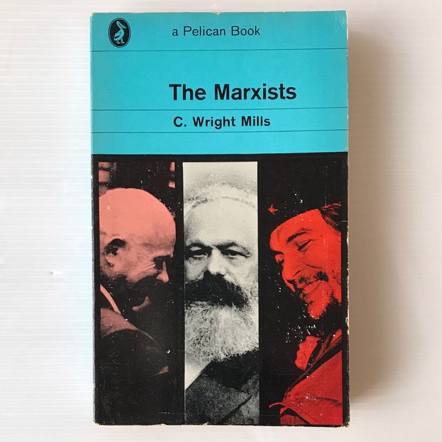 The Marxists  C.Wright Mills  Penguin Books