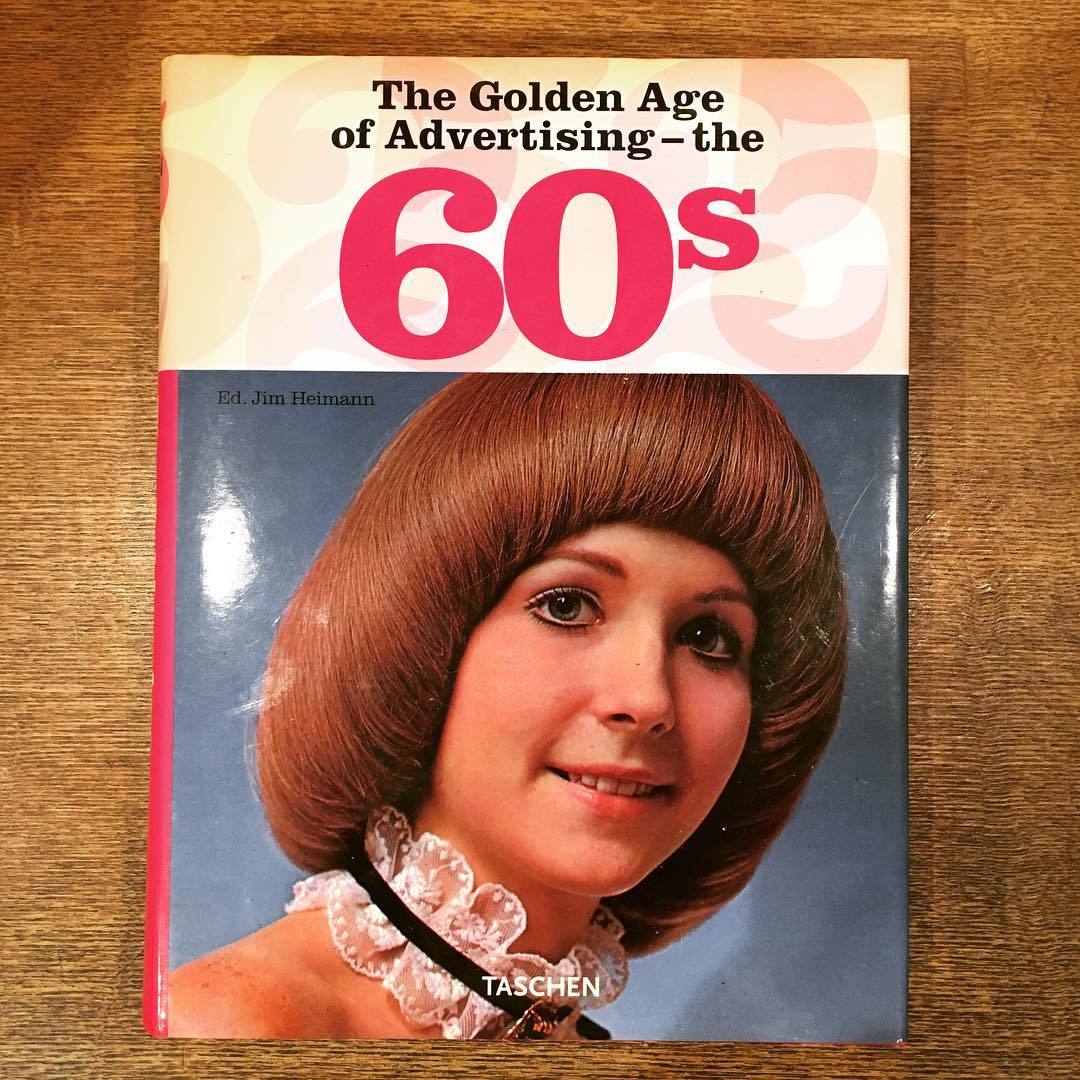 1960年代広告の本「The Golden Age of Advertising, the 60s」 - 画像1