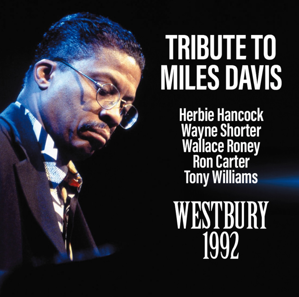 TRIBUTE TO MILES DAVIS / WESTBURY 1992(2CDR)マイルス追悼ツアー音源 