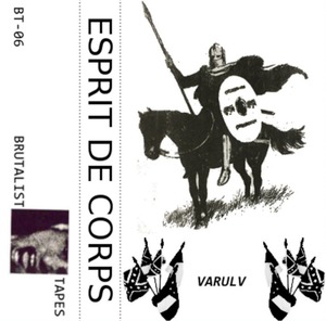 Varulv - Esprit de corps