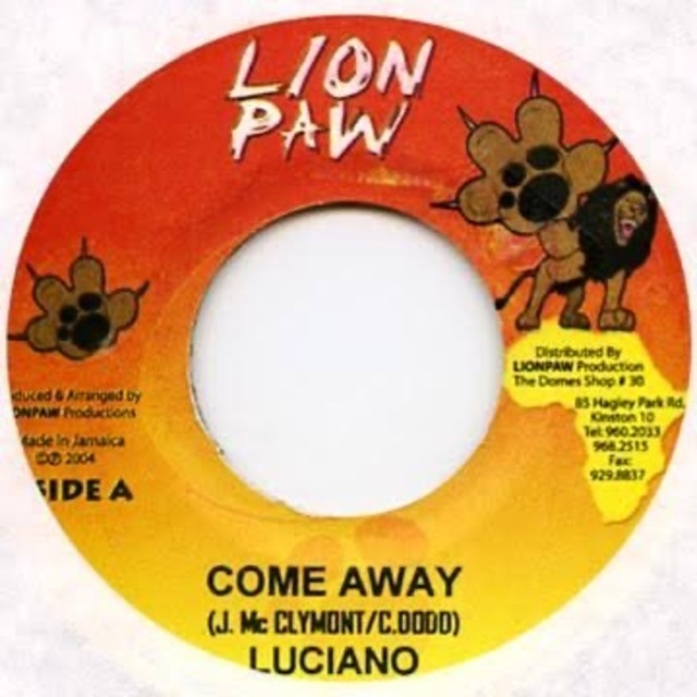 Come Away / Luciano【7inch】