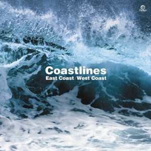 【7"】Coastlines - East Coast / West Coast