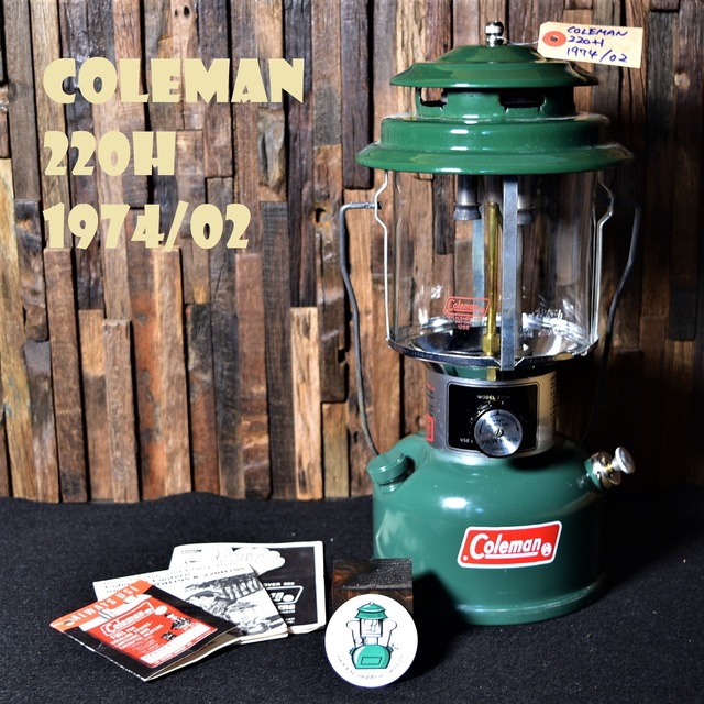 コールマン 220H 1974年2月製造 ツーマントル ビンテージ COLEMAN 美品  完全分解清掃 メンテナンス済み 70年代 デッドストック NOS