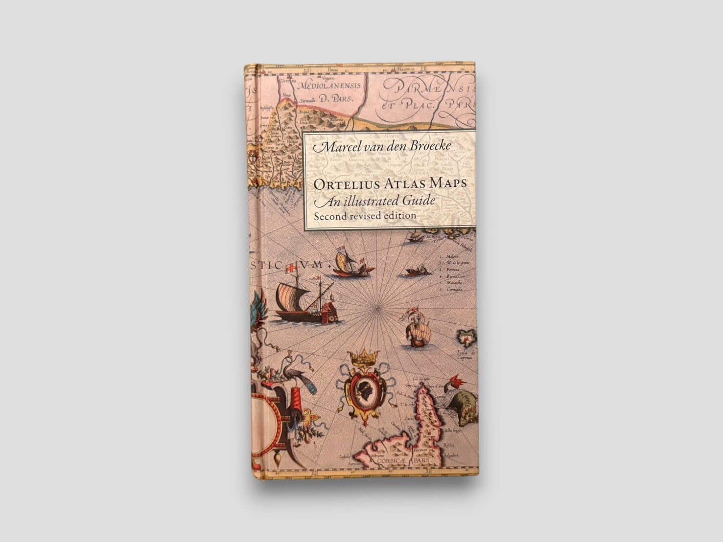 SH115】【SECOND REVISED EDITION】Ortelius Atlas Maps: An