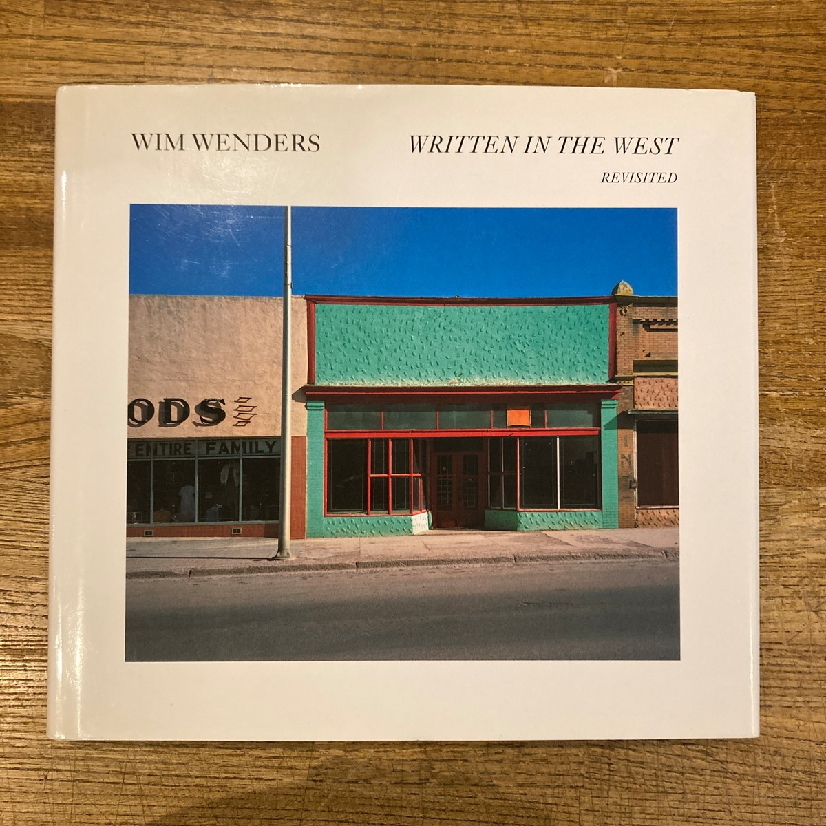 Written In The West Revisited / Wim Wenders | 百年