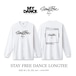 stay free dance longtee