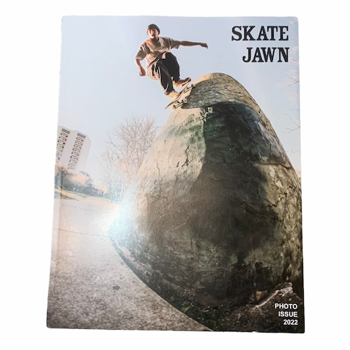 SKATE JAWN 【PHOTO ISSUE 2022】