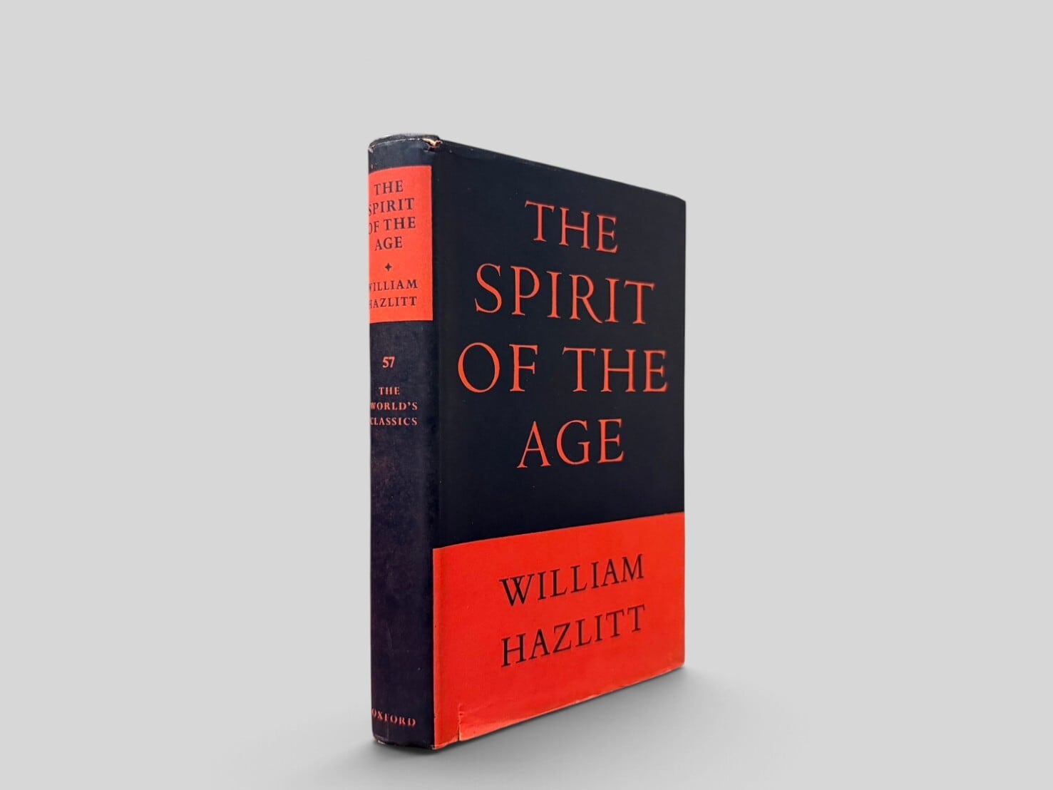 【SPH021】【THE WORLD'S CLASSICS】The Spirit of the Age: Or Contemporary Portraits(1970) /William Hazlitt