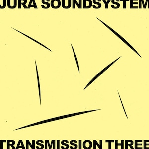 〈残り1点〉【LP】V.A. - Jura Soundsystem Presents Transmission Three