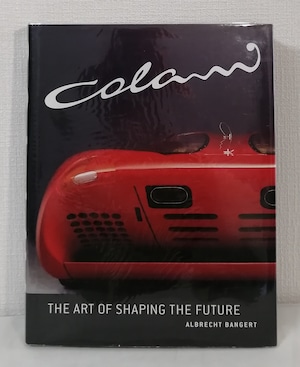 Albrecht Bangert  Colani : the art of shaping the future コラーニ : 未来を形作る芸術 洋書作品集  Princeton Architectural Press