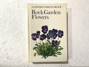 【VW172】Rock Garden Flowers - A Concise Guide in Colour /visual book