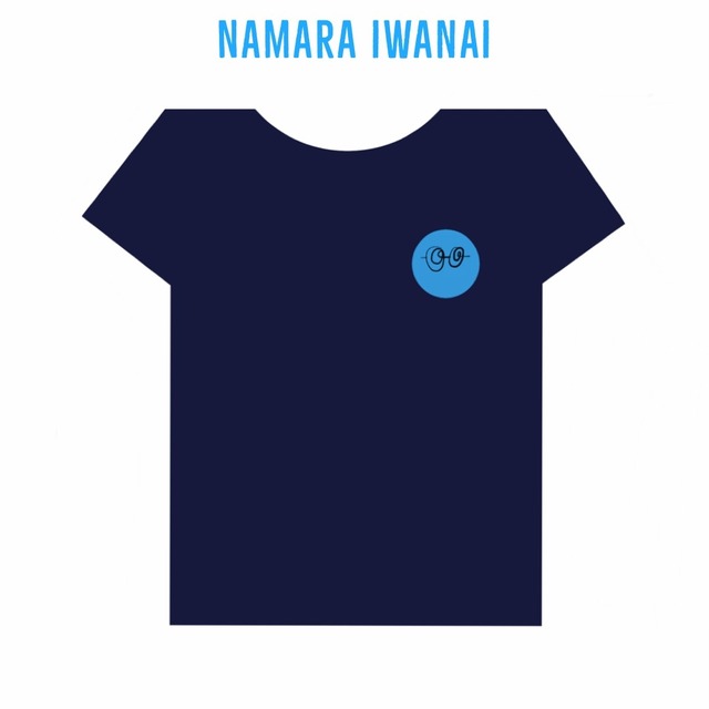 NAMARA  IWANAI Tシャツ#001