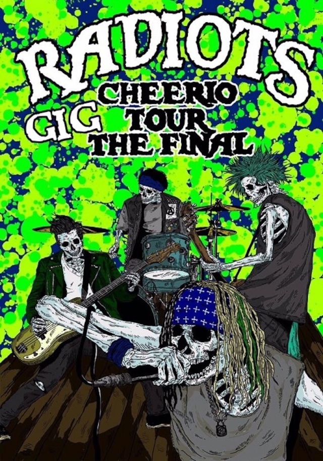 Radiots / レディオッツ「CHEERIO TOUR THE FINAL」チェリオ ツアー ザ ファイナル / 2nd GIG DVD / RDMV-002 / ライヴDVD