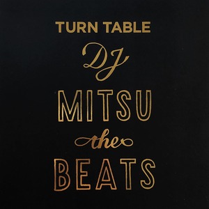 【LP】DJ Mitsu the Beats - Turn Table