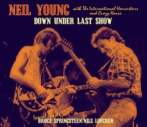 NEW NEIL YOUNG with The International Harvesters  - DOWN UNDER LAST SHOW 　3CDR  Free Shipping