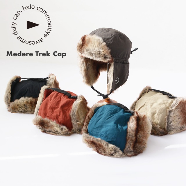 halo.commodity [ハロ コモディティ] Medere Trek Cap [h243-210] マディラタックキャップ・アウトドアキャップ・ボアキャップ・おしゃれキャップ・防寒・もこもこ・フリースキャップ MEN'S / LADY'S [2024AW]