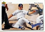 MLBカード 92UPPERDECK Paul Faries #310 PADRES