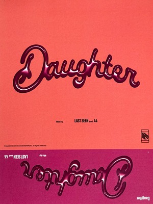 「DAUGHTER 8」 MIXED BY LASTSEEN&44