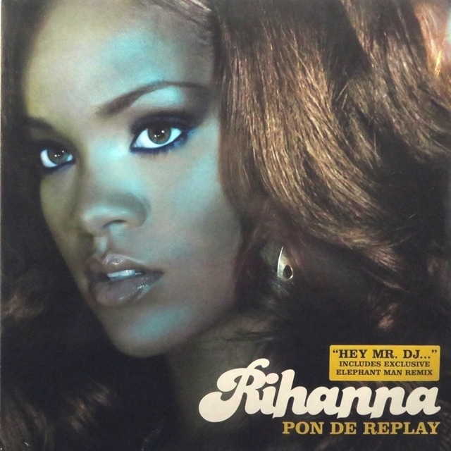 Rihanna / Pon De Replay [9884528, 884528] - メイン画像