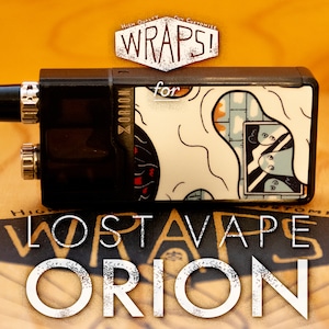 WRAPS! for LOST VAPE ORION