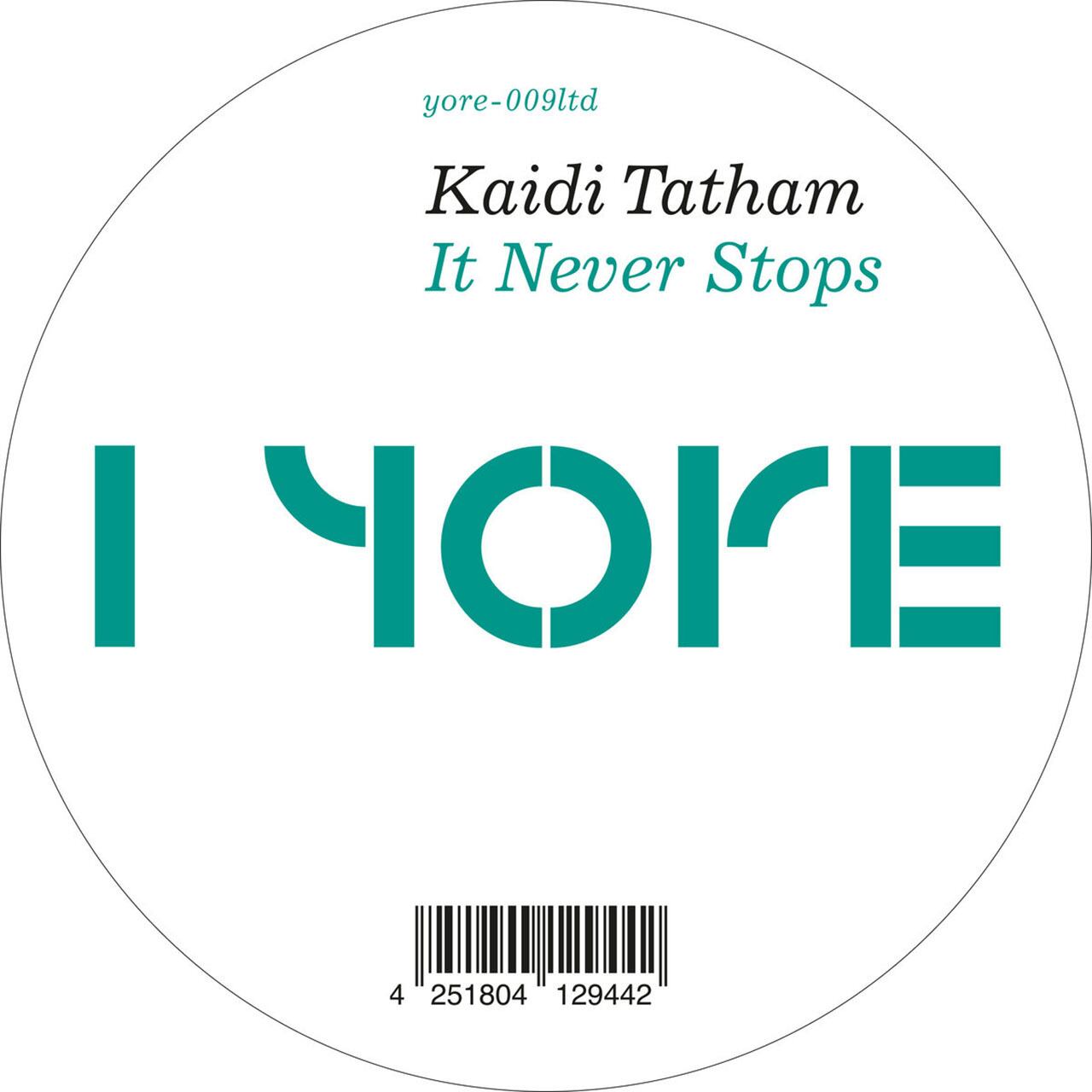 【12"】Kaidi Tatham - It Never Stops