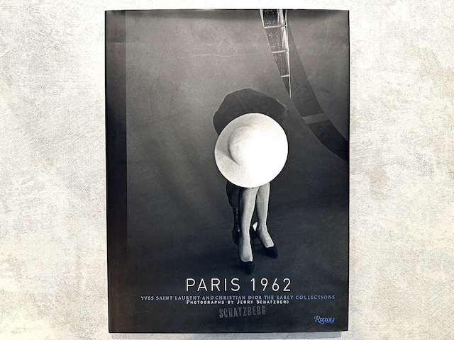 【VF353】Paris 1962: Yves Saint Laurent and Christian Dior, The Early Collections /visual book