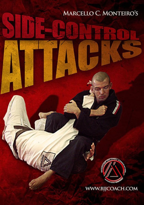 マルセロ・モンテイロ サイドコントロール アタックス｜ブラジリアン柔術教則DVD｜MARCELLO MONTEIRO SIDE CONTROL ATTACKS DVD