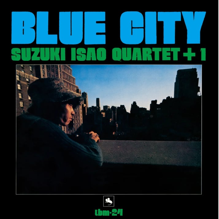 〈残り1点〉【LP】鈴木勲カルテット+1 (Isao Suzuki)- ブルー・シティ