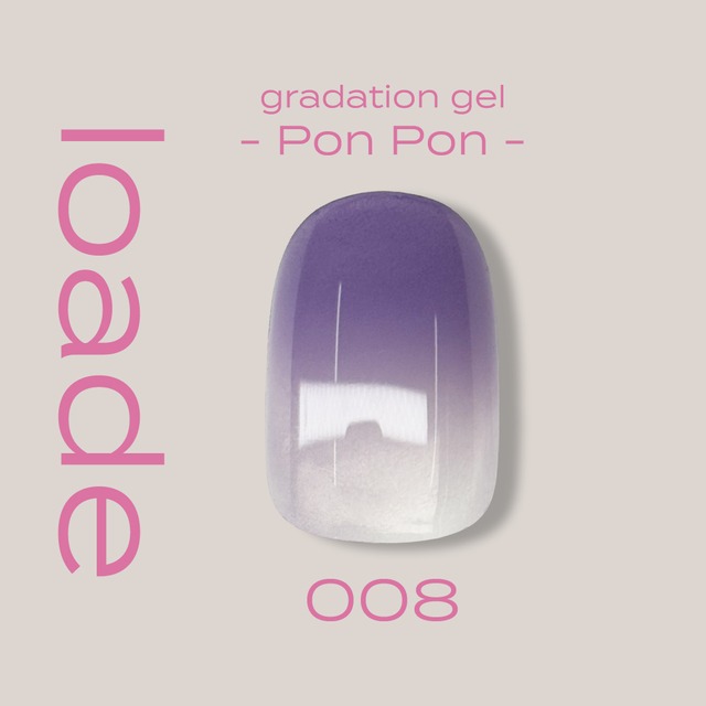 【loade】Pon Pon 008
