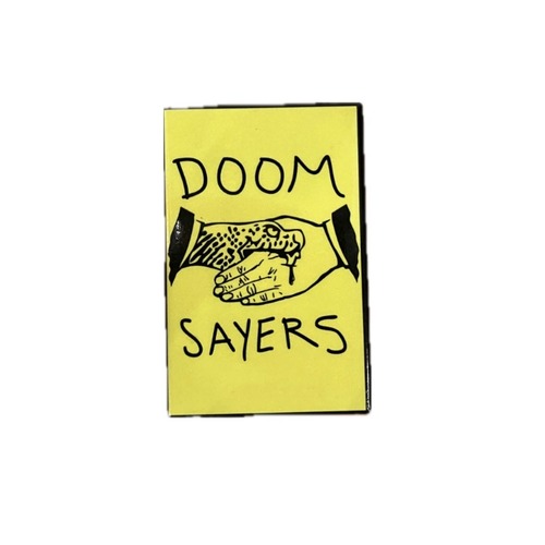 DOOM SAYERS / MAGNET