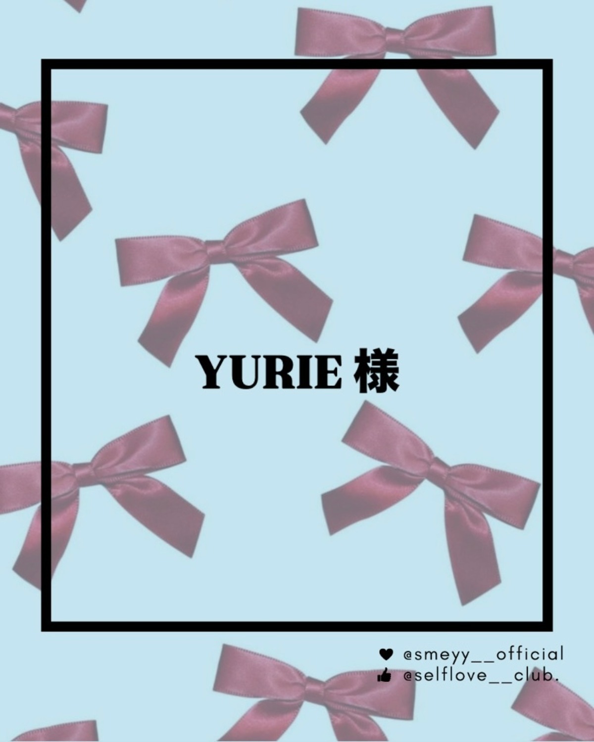 YURIE様 ‪‪❤︎‬ | SMEYY‬