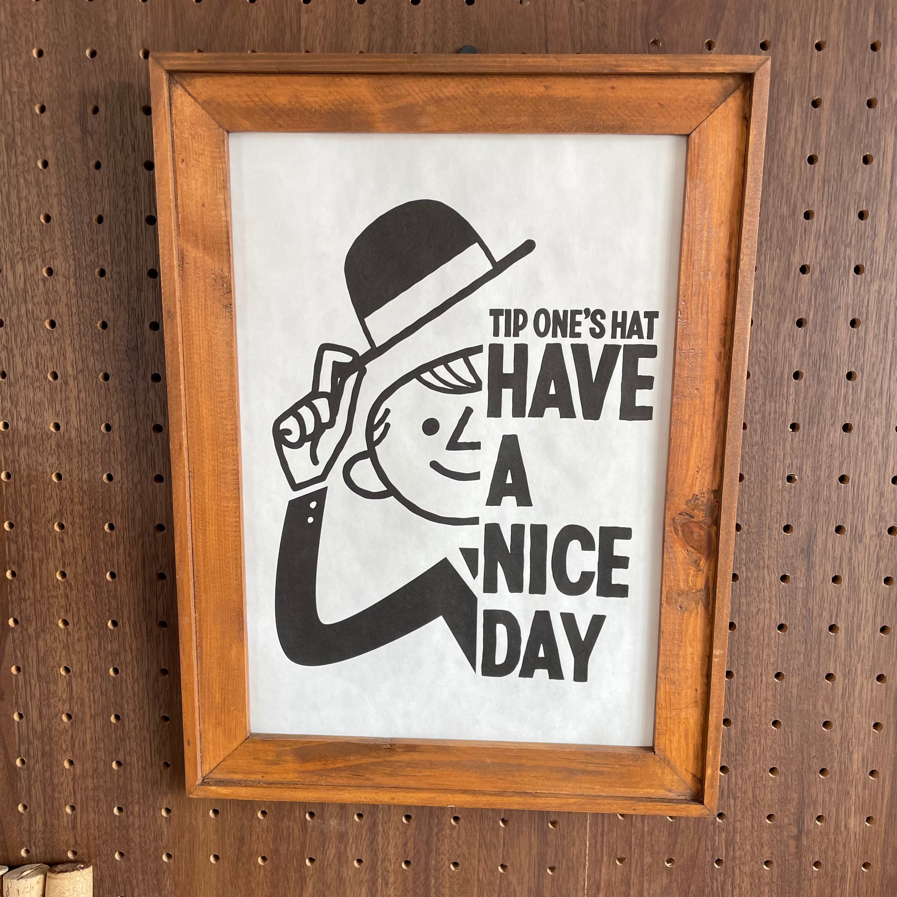 Have A Nice Day / A4ポスター(額無し) | 038 General store Have A Nice Day / A4ポスター(額無し) | 038 General store