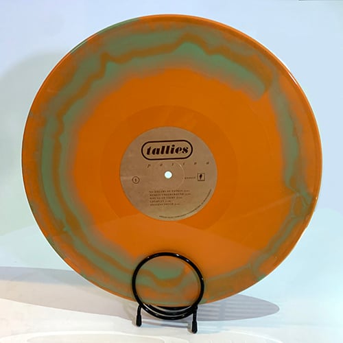 Tallies / Patina（Ltd Green and Orange LP）