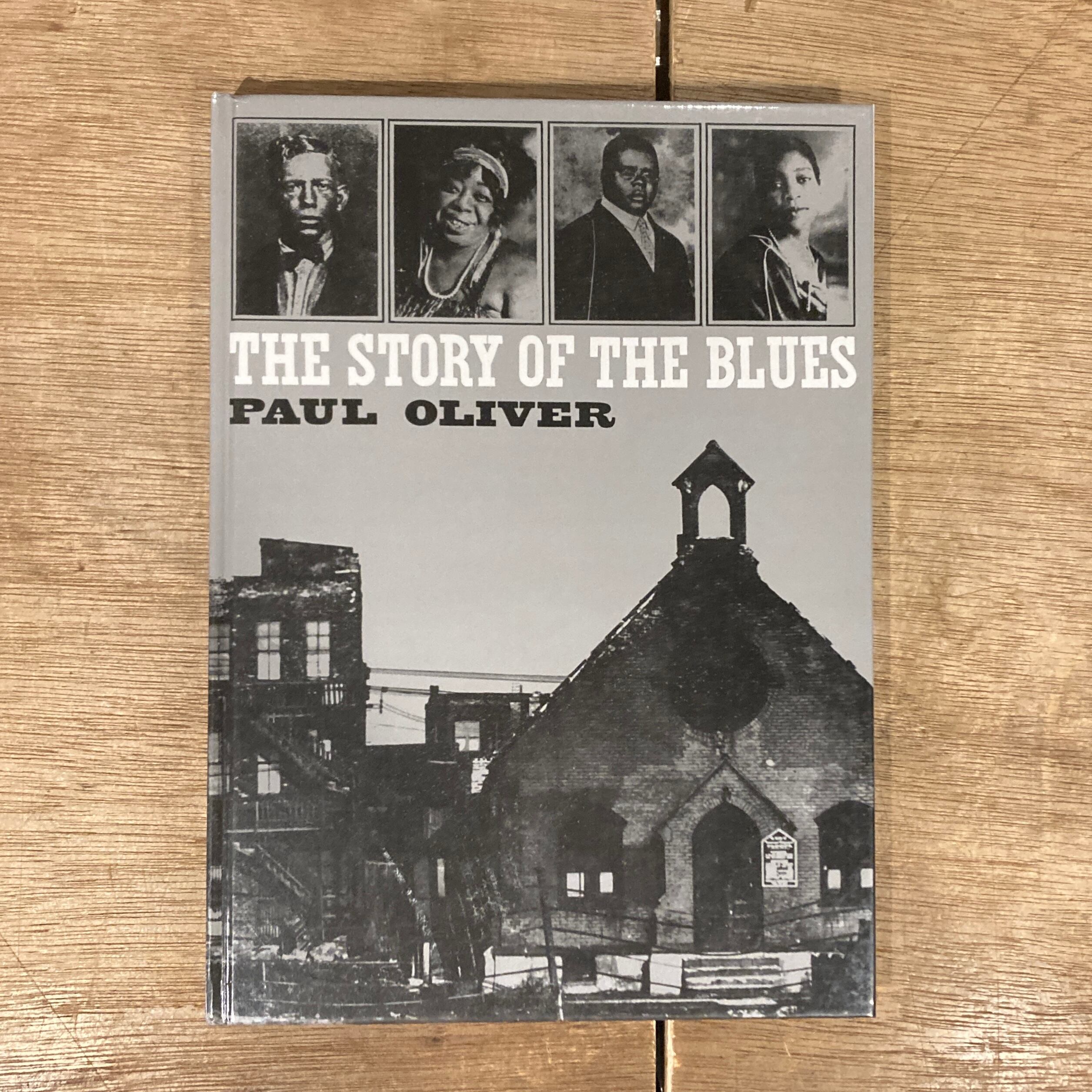 ポール・オリヴァー著 ブルースの歴史 The Story of the Blues Paul