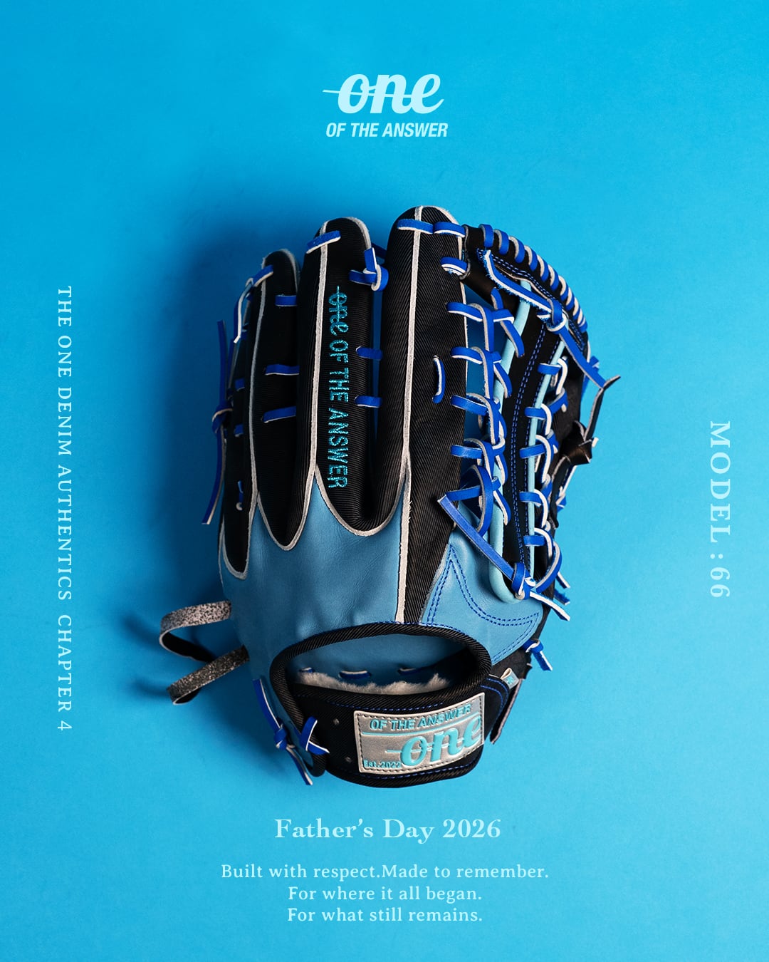 【抽選販売 世界限定10個】#66 THE ONE DENIM AUTHENTICS FATHER'S DAY2026- FINAL CHAPTER -(シリアルNo.あり)