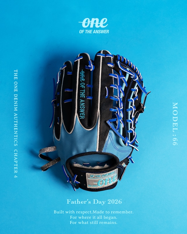 【抽選販売 世界限定10個】#66 THE ONE DENIM AUTHENTICS FATHER'S DAY2026- FINAL CHAPTER -(シリアルNo.あり) 【抽選販売 世界限定10個】#66 THE ONE DENIM AUTHENTICS FATHER'S DAY2026- FINAL CHAPTER -(シリアルNo.あり)