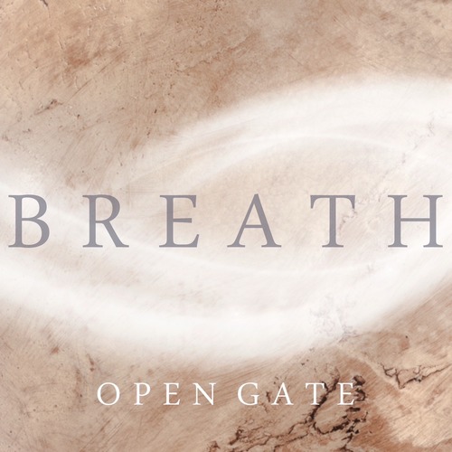 BREATH−OPEN GATE