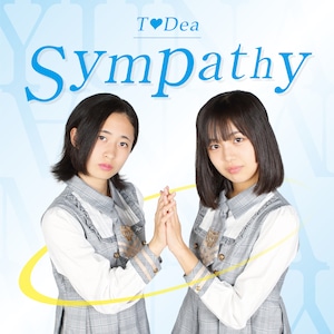 T♥Dea 2nd Album「Sympathy」