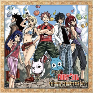【限定】TVアニメ「FAIRY TAIL」オリジナルサウンドトラック VOL.3：アナログ盤（12インチ2枚組）