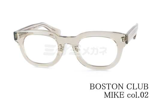 BOSTON CLUB メガネ MIKE col.02 ボスリントン 太セル ウェリントン マイク ヴィンテージ クラシカル 眼鏡 ボストンクラブ 鯖江 日本製 正規品