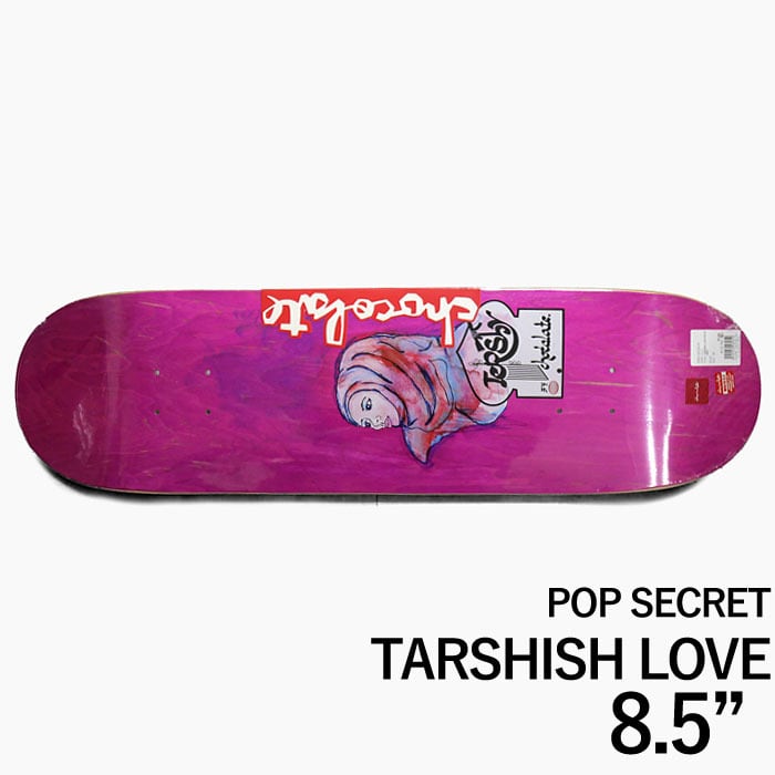 CHOCOLATE SKATEBOARDS POP SECRET DECK チョコレート デッキ スケート