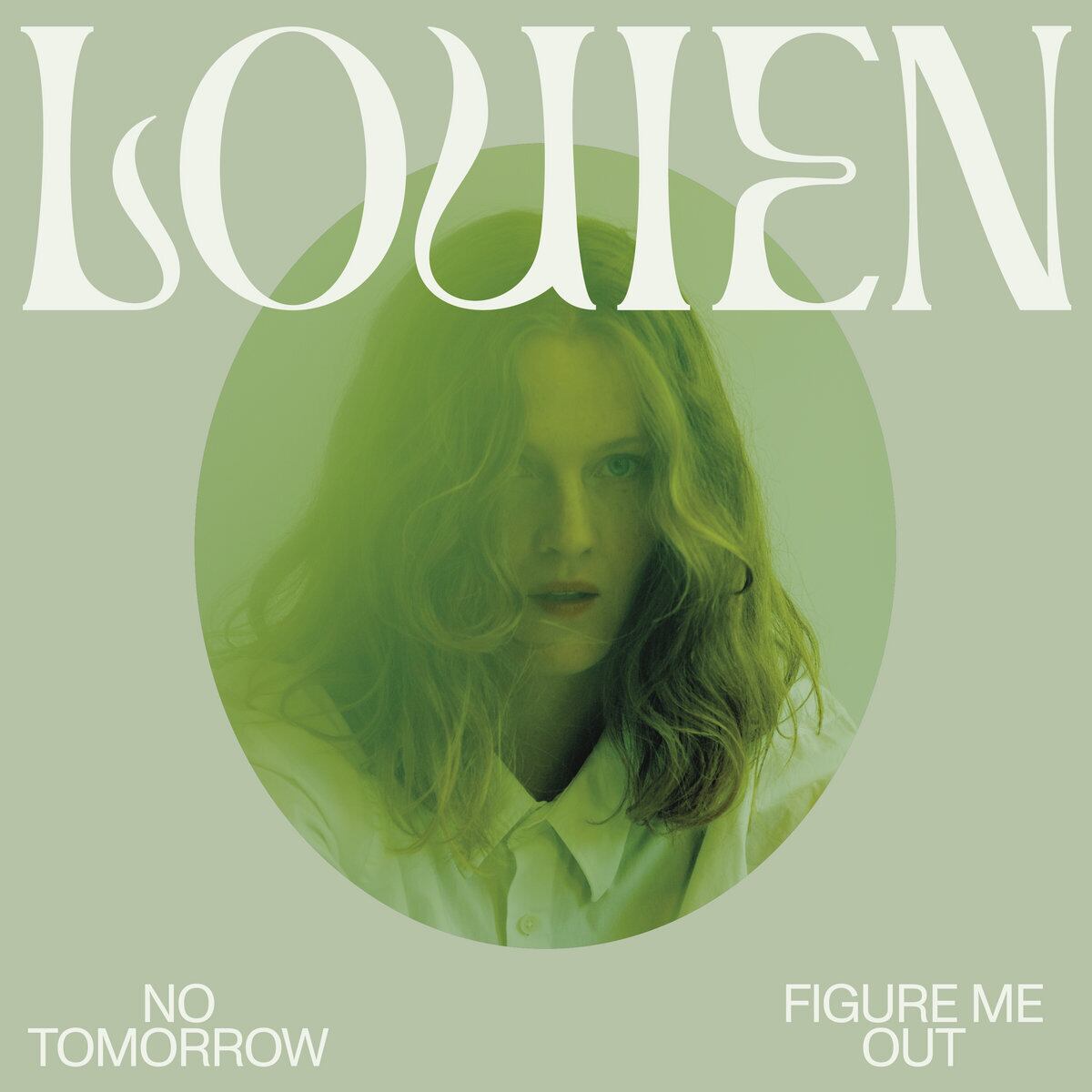 Louien / No Tomorrow / Figure Me Out（LP）