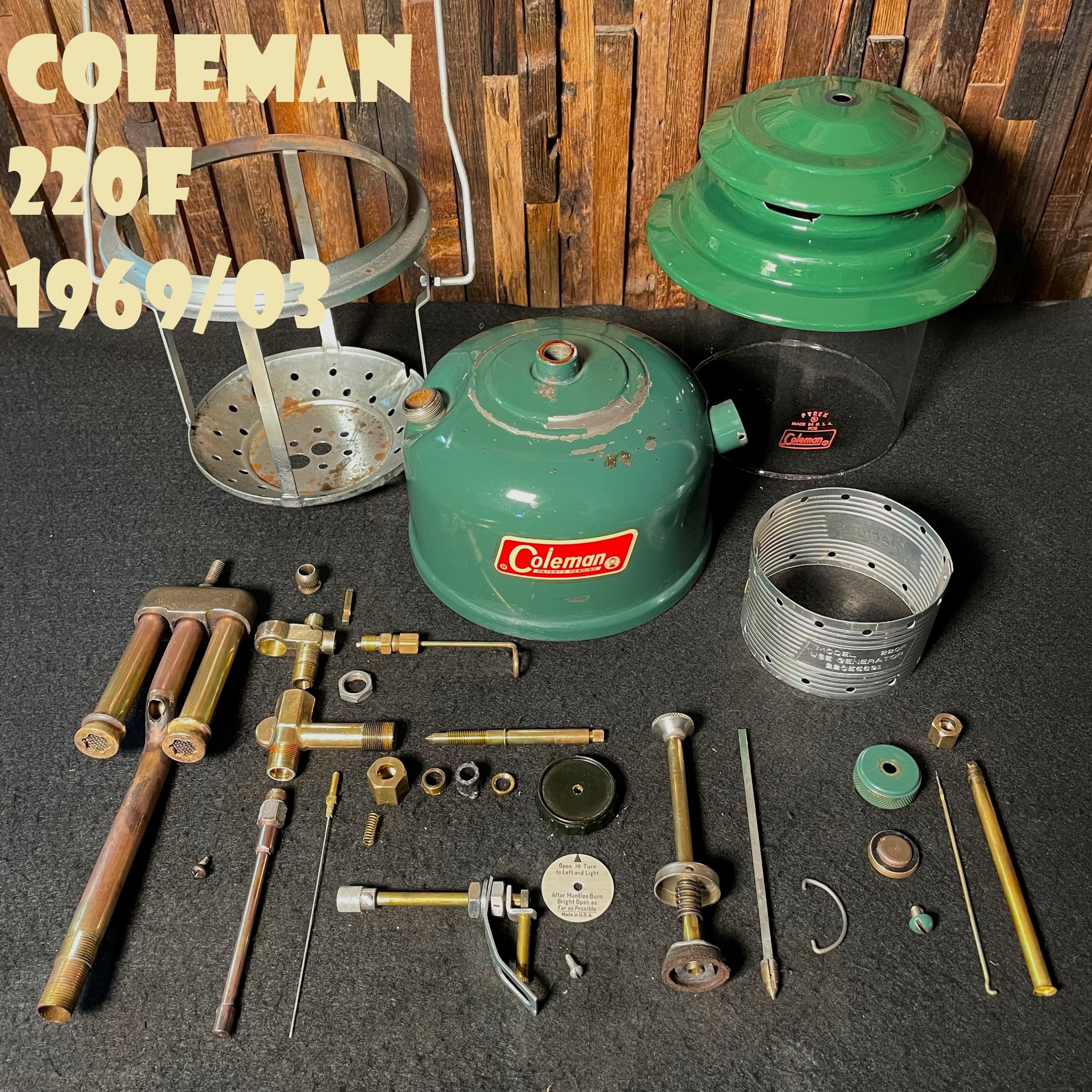 コールマン 220F前期 パテペン 1969年3月製造 ツーマントル ランタン