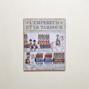 Ruth Robbins, Nicolas Sidjakov / L'Empereur et le Tambour