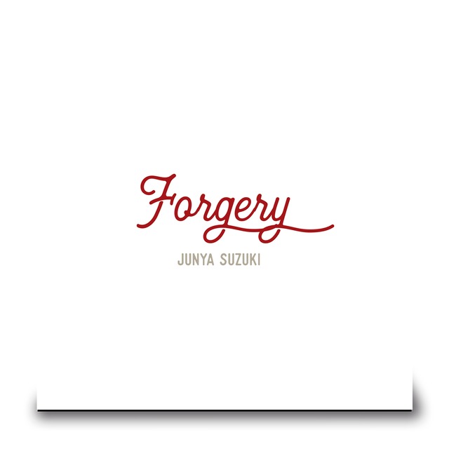 SUZUKI JUNYA solo 3rd single 『Forgery』