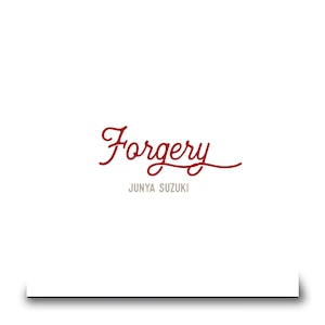 SUZUKI JUNYA solo 3rd single 『Forgery』