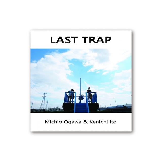 【CD】小川倫生＆伊藤賢一「LAST TRAP」