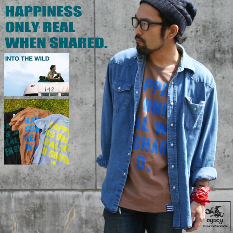イントゥザワイルド Happiness Only Real When Shared Into The Wild 映画tシャツ 名言 Intothewild Sstee Happiness Oguoy Destroy It Create It Share It イントゥザワイルド Happiness Only Real When Shared Into The Wild 映画tシャツ 名言 Intothewild Sstee Happiness Oguoy Destroy It Create It Share It
